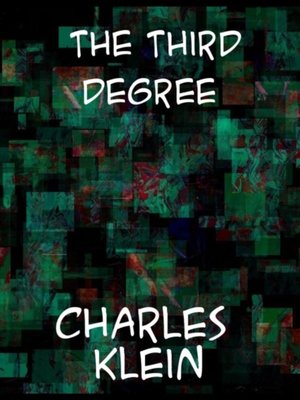 cover image of Third Degree a Narrative of Metropolitan Life